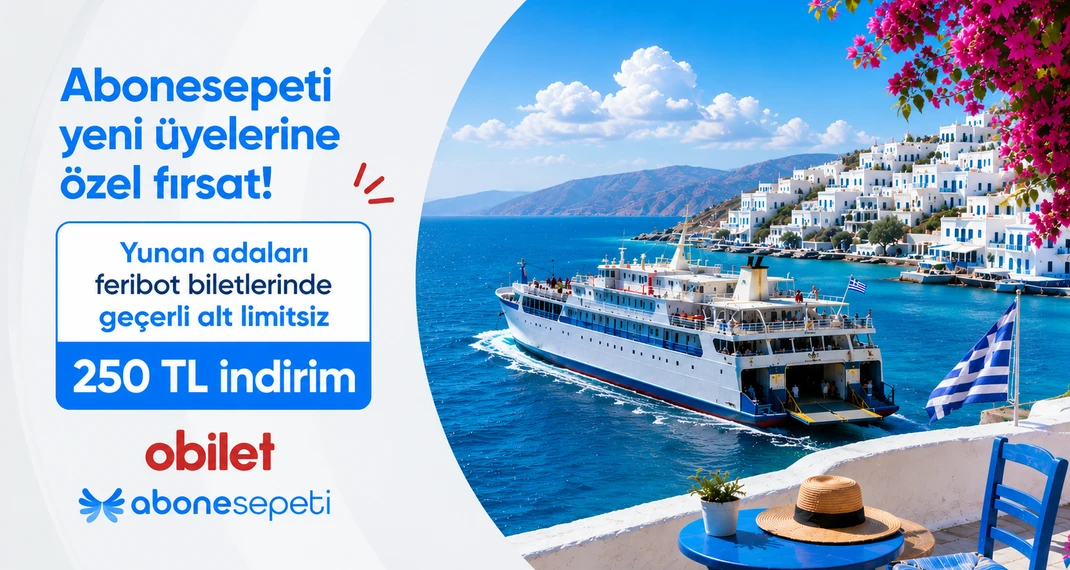 Yunan Adalarına 250 TL indirimli Ulaşım Yunan Adalarına 250 TL indirimli Ulaşım