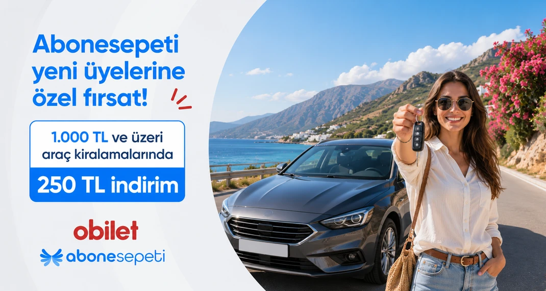 Obilet'te Geçerli Araç Kiralamalarda 250 TL İndirim