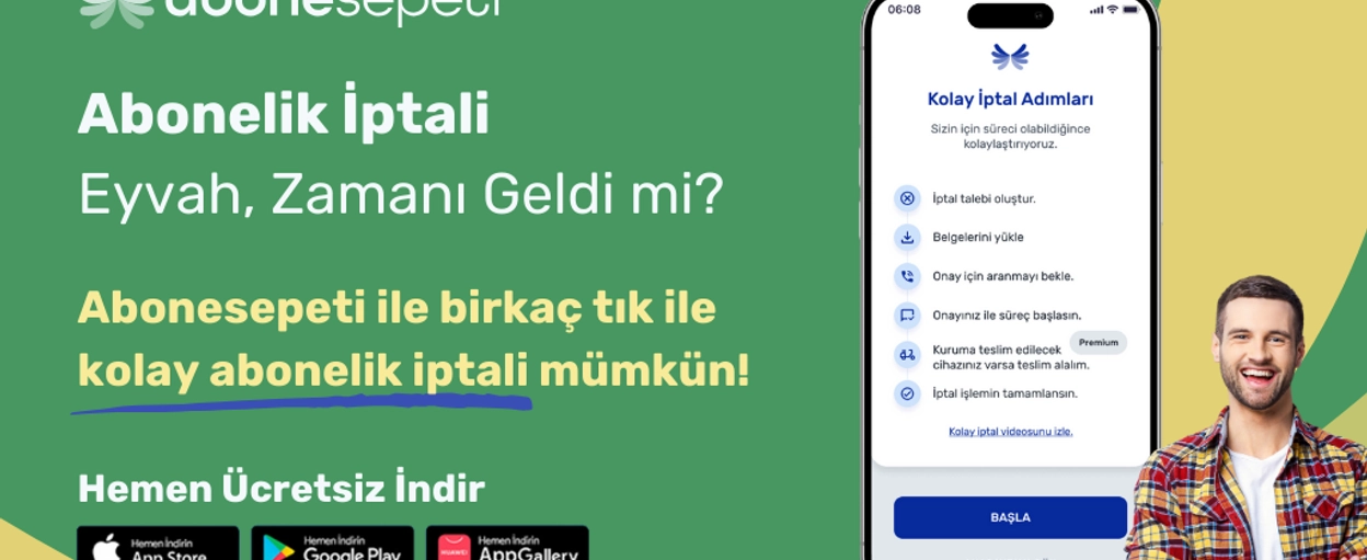 Abonelik İptali: Gerçekten Zor Ama Artık Tek Tıkla Mümkün!