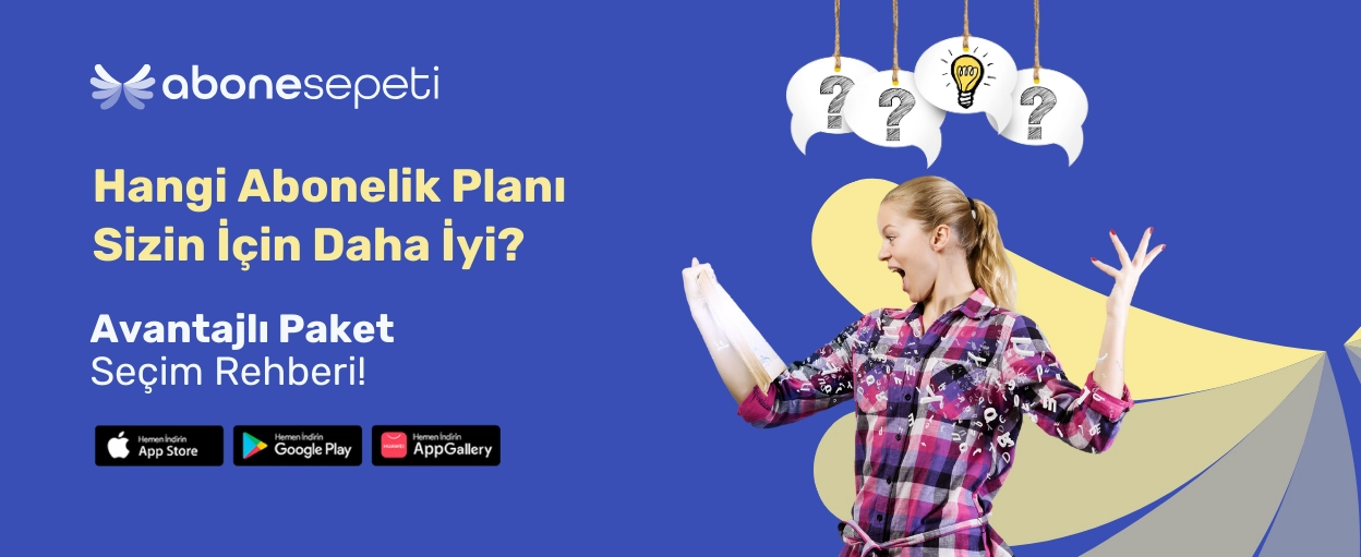 Hangi Abonelik Planı Sizin İçin Daha İyi? Avantajlı Paket Seçim Rehberi Hangi Abonelik Planı Sizin İçin Daha İyi? Avantajlı Paket Seçim Rehberi