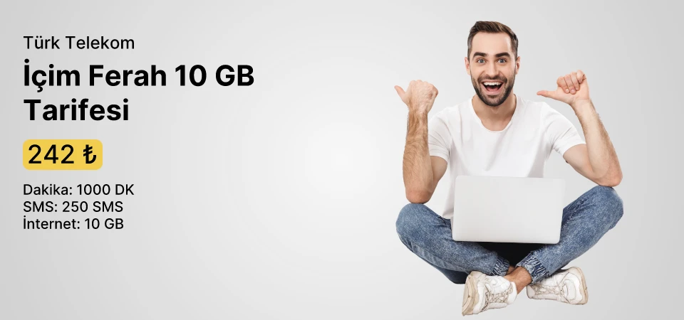 Türk Telekom İçim Ferah 10 GB Tarifesi
