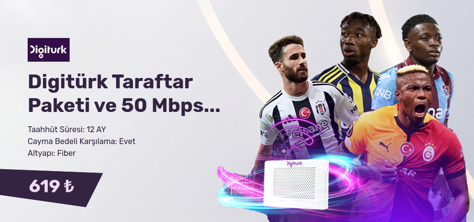 Digitürk Taraftar Paketi ve 50 Mbps Limitsiz İnternet + Neo Eğlencenin Yıldızı Ve Avrupanın Yıldızı