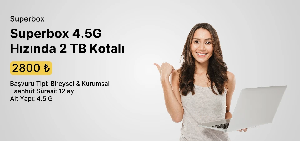Superbox 4.5G Hızında 2 TB Kotalı