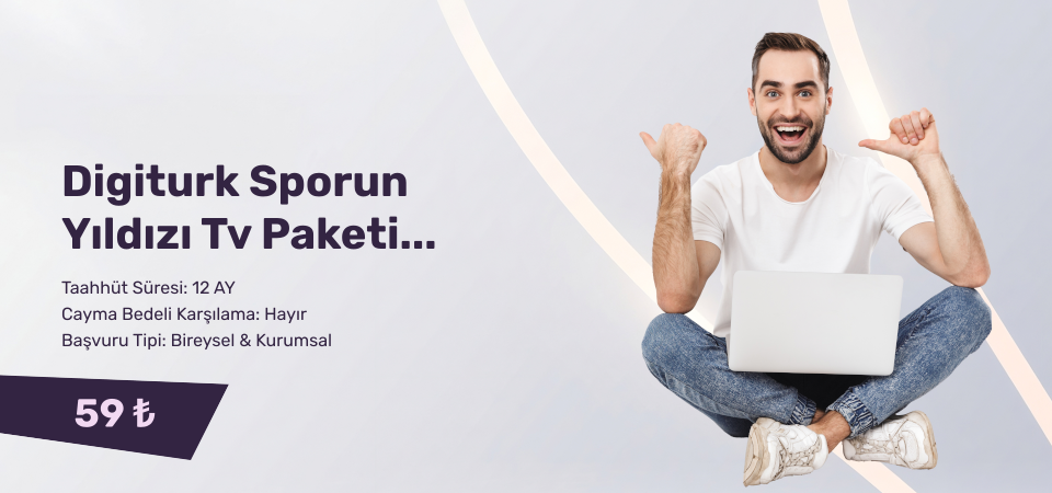  Digiturk Sporun Yıldızı Tv Paketi Kalkınma Öncelikli İllere özel indirim