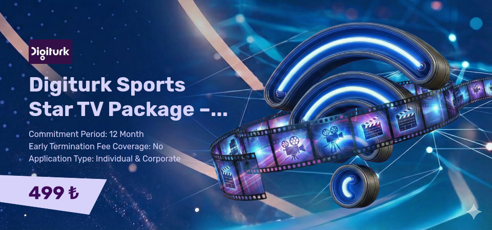 Digiturk Sports Star TV Package – Süper Lig and Europe's Giants in One Package