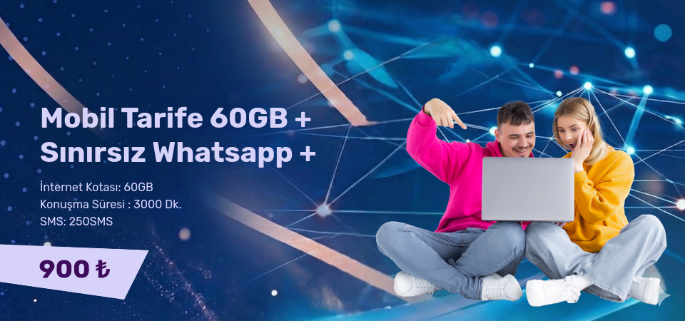 Mobil Tarife 60GB + Sınırsız Whatsapp + 10GB Hediye
