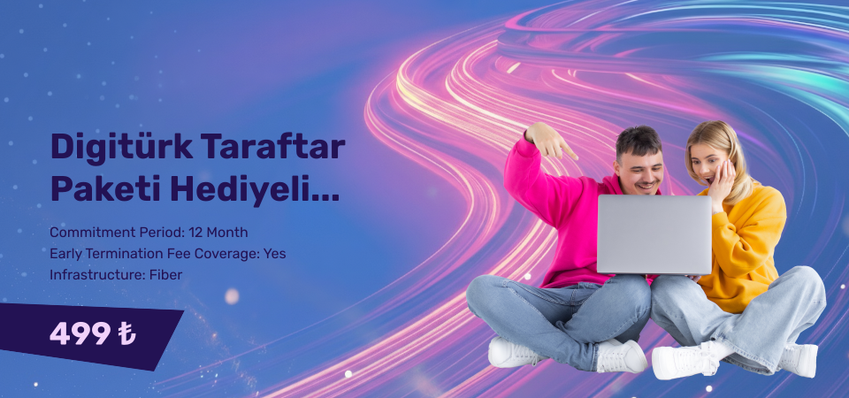Digitürk Taraftar Paketi Hediyeli Eğlence ve Avrupanın Yıldızı Neo 35 Mbps Limitsiz İnternet Digitürk Taraftar Paketi Hediyeli Eğlence ve Avrupanın Yıldızı Neo 35 Mbps Limitsiz İnternet