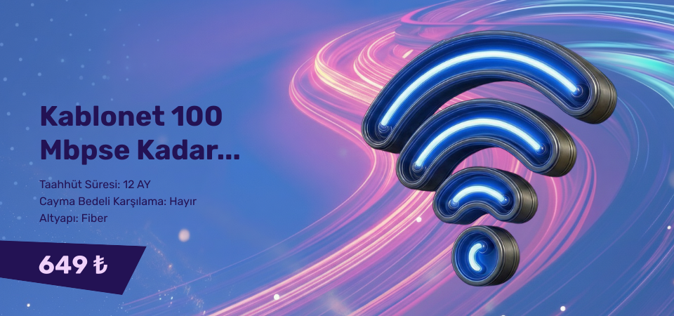 Kablonet 100 Mbpse Kadar Sınırsız İnternet Kablonet 100 Mbpse Kadar Sınırsız İnternet